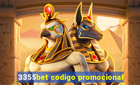 3355bet codigo promocional