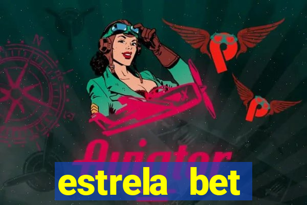 estrela bet horarios pagantes