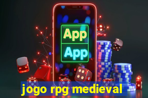 jogo rpg medieval