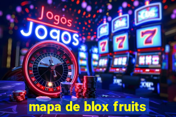 mapa de blox fruits