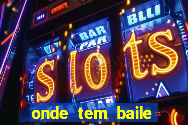 onde tem baile hoje em joinville