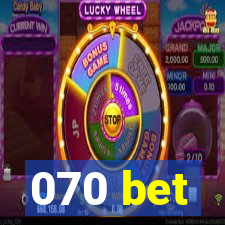 070 bet