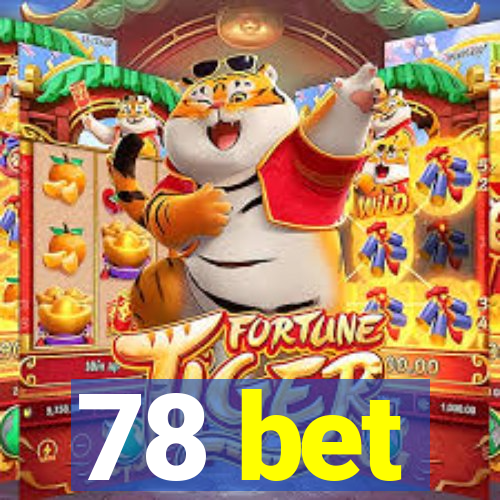 78 bet