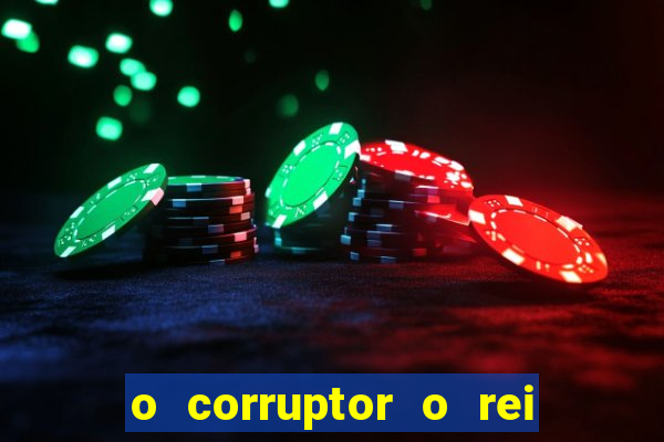 o corruptor o rei do submundo e a filha do pastor pdf grátis