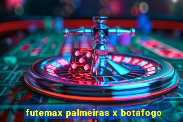 futemax palmeiras x botafogo