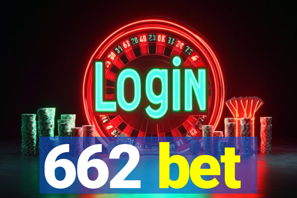 662 bet