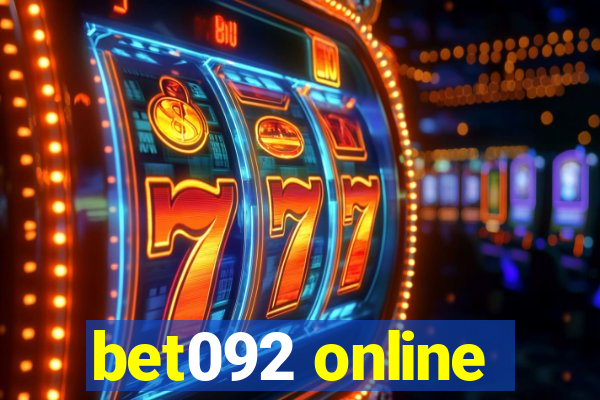 bet092 online