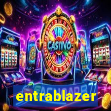 entrablazer