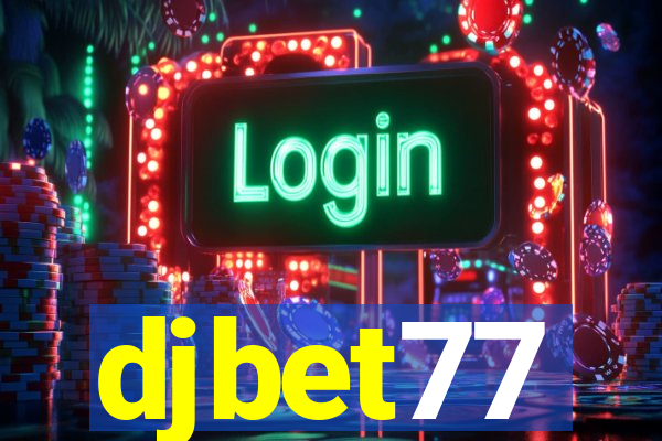 djbet77