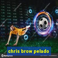 chris brow pelado