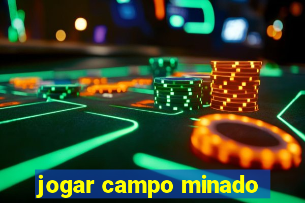 jogar campo minado