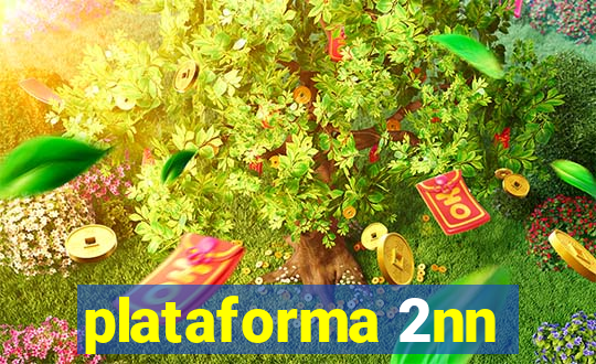 plataforma 2nn