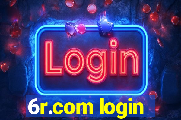 6r.com login