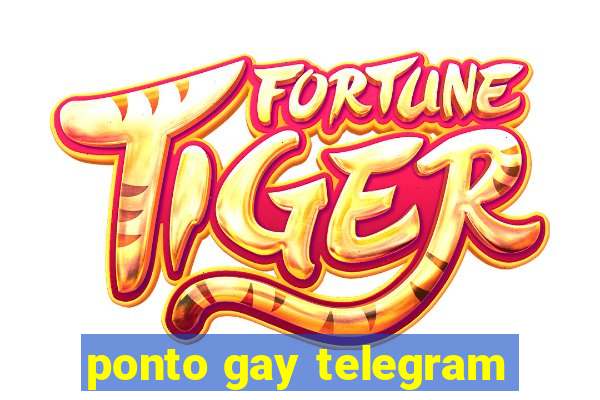 ponto gay telegram