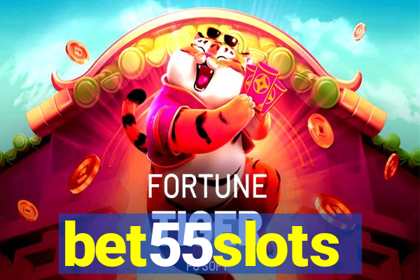 bet55slots