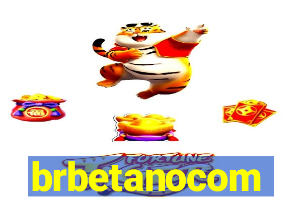 brbetanocom