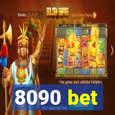 8090 bet