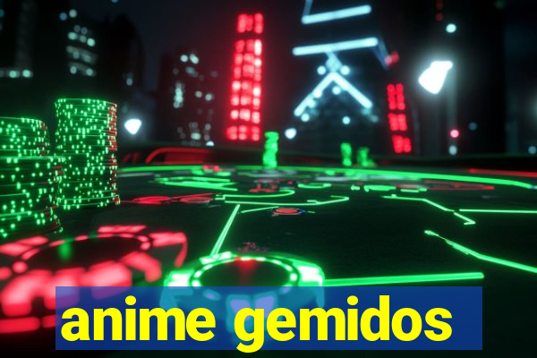 anime gemidos