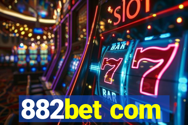 882bet com