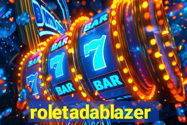 roletadablazer