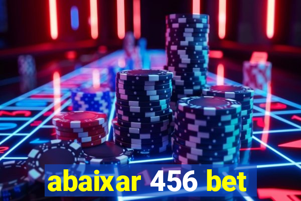 abaixar 456 bet