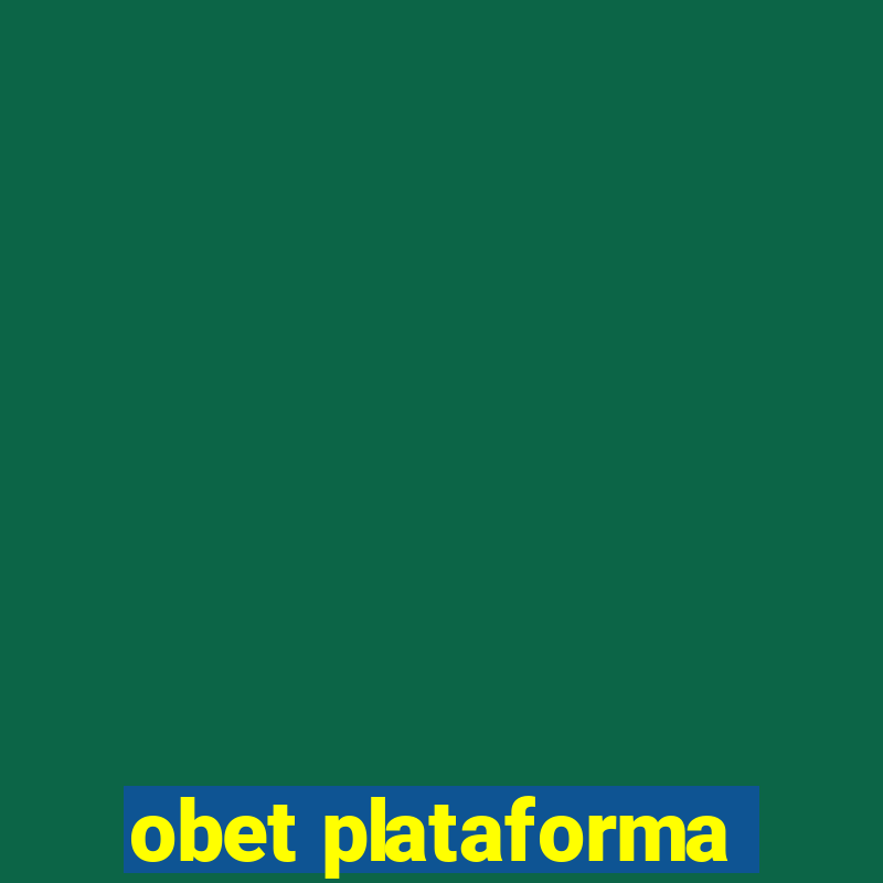 obet plataforma