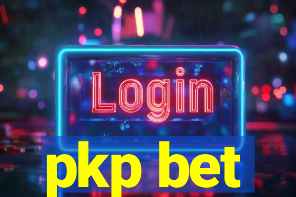 pkp bet