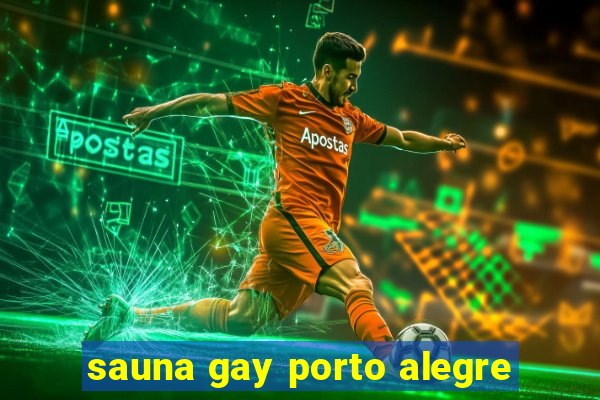 sauna gay porto alegre