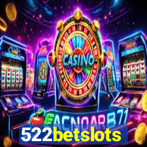 522betslots