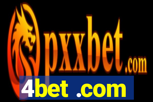 4bet .com