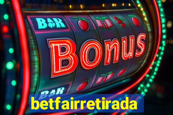 betfairretirada