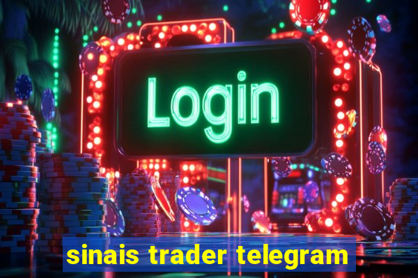 sinais trader telegram