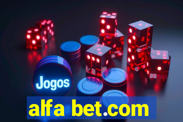 alfa bet.com