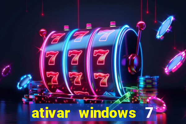 ativar windows 7 pelo cmd