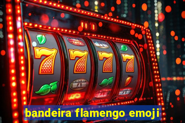 bandeira flamengo emoji