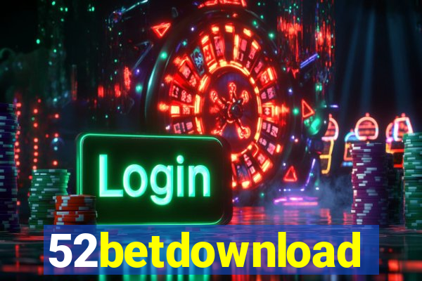 52betdownload