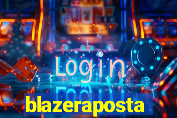 blazeraposta