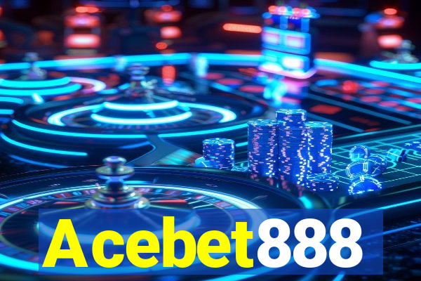 Acebet888