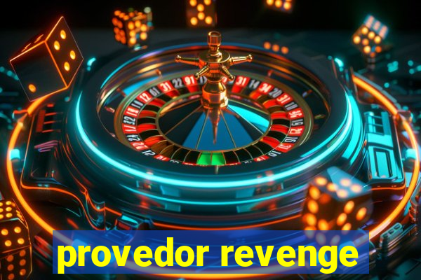 provedor revenge