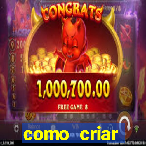 como criar plataforma de jogos do tigre