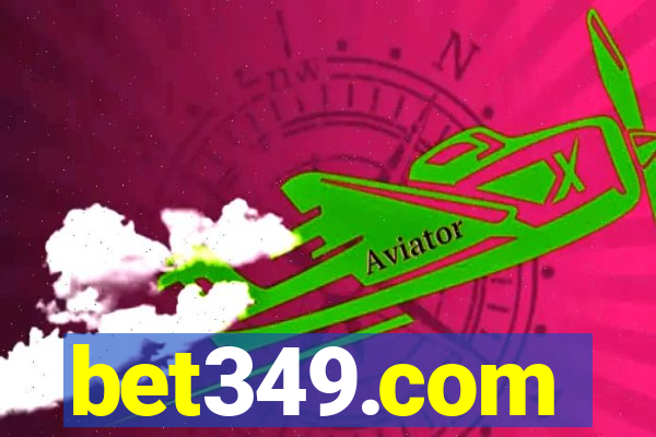 bet349.com