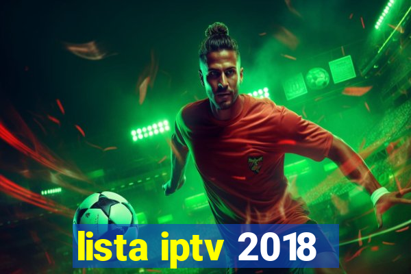 lista iptv 2018