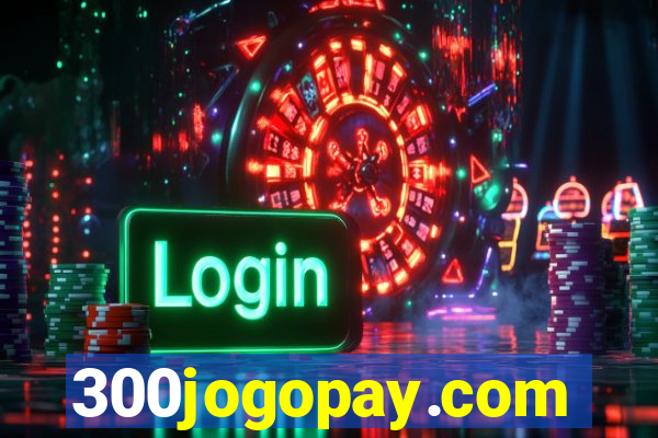 300jogopay.com