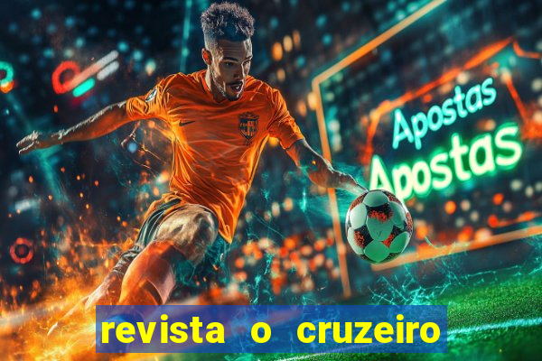 revista o cruzeiro acervo digital