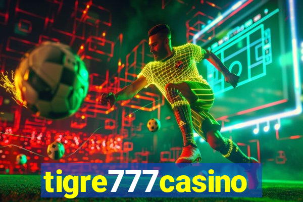 tigre777casino