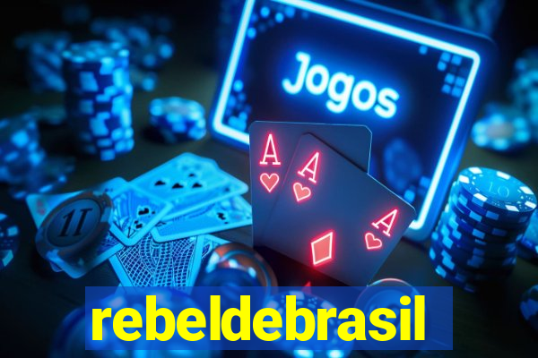 rebeldebrasil