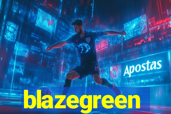 blazegreen