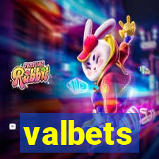 valbets