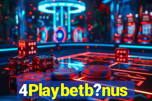 4Playbetb?nus