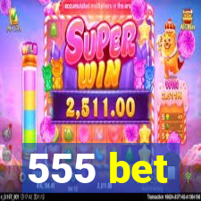 555 bet